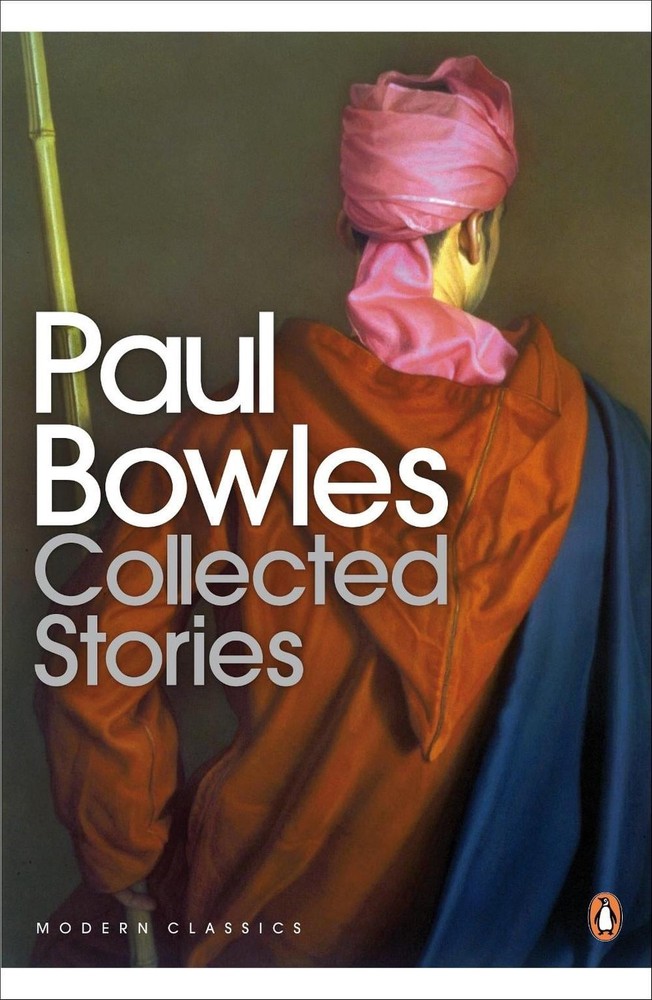 Collected Stories by Paul Bowles (English) Paperback Book