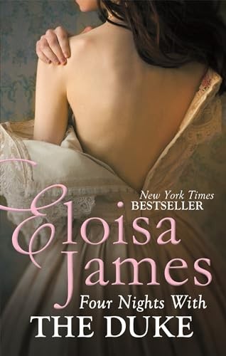 Four Nights With the Duke (Desperate Duchesses by the Numbers) by James, EloisaFREE US DELIVERY | ISBN: 0749959487 | Quality Books