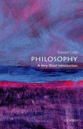 Philosophy : A Very Short Introduction, Paperback by Craig, Edward, Used Good...