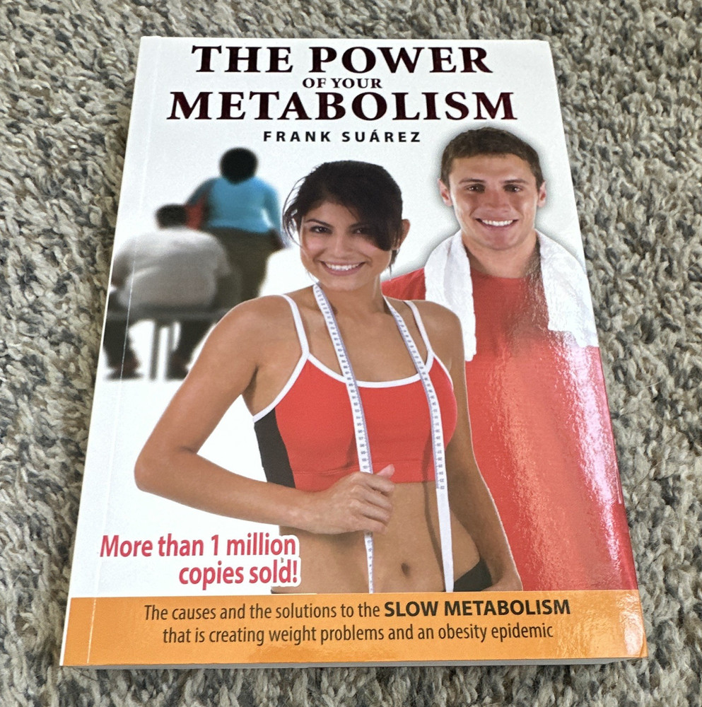 Frank Suárez The Power of Your Metabolism Paperback Metabolic Press 2009 Reprint
