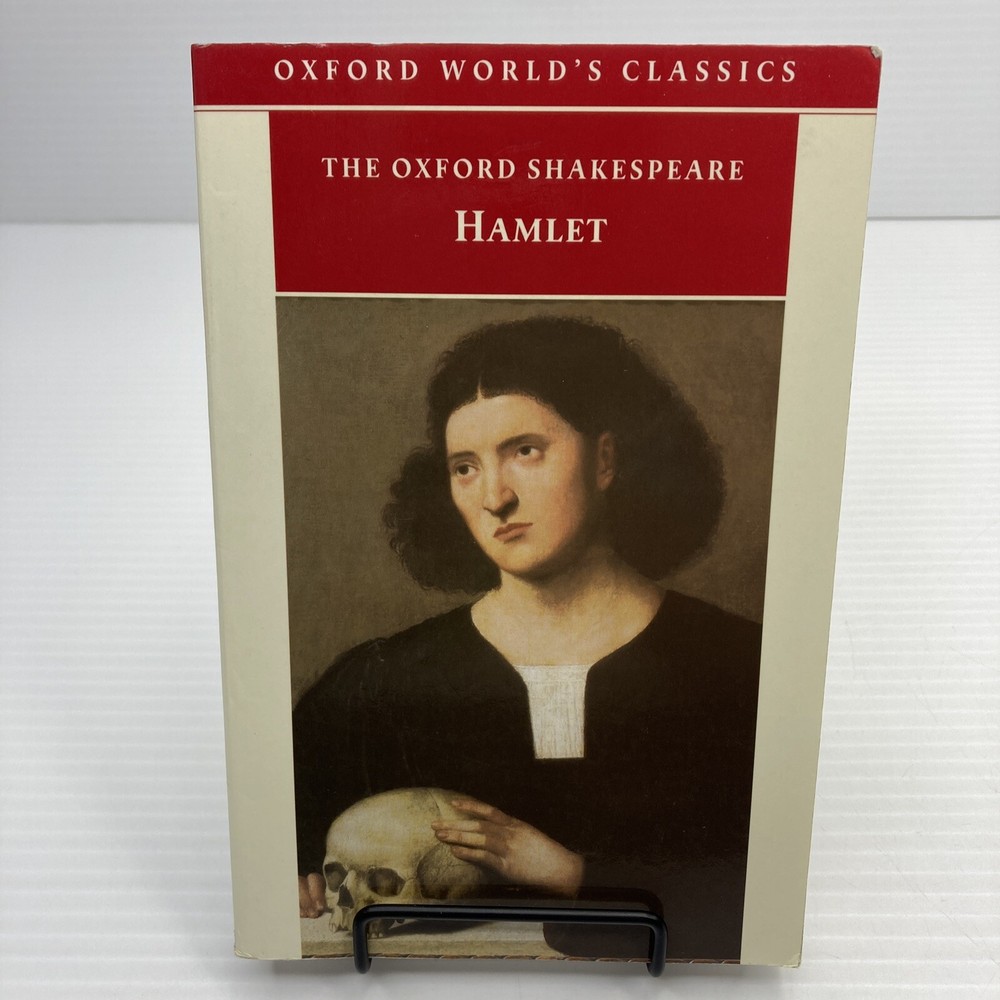 The Oxford William Shakespeare Hamlet World's Classics Paperback by G.R. Hibbard