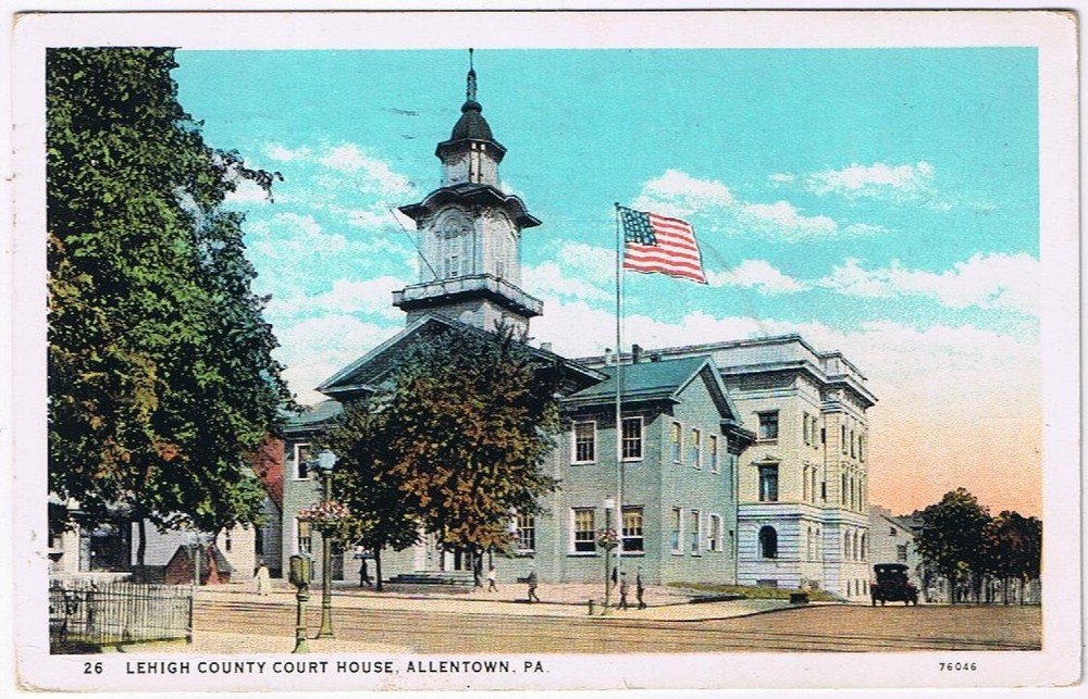 Postcard Lehigh County Court House Allentown Pennsylvania