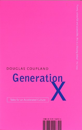 Generation X: Tales for an Accelerated Culture by Coupland, Douglas Paperback