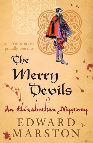 The Merry Devils (Nicholas Bracewell) By Edward Marston