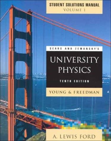 Sears and Zemansky's University Physics: Mechanics, Thermodyna...