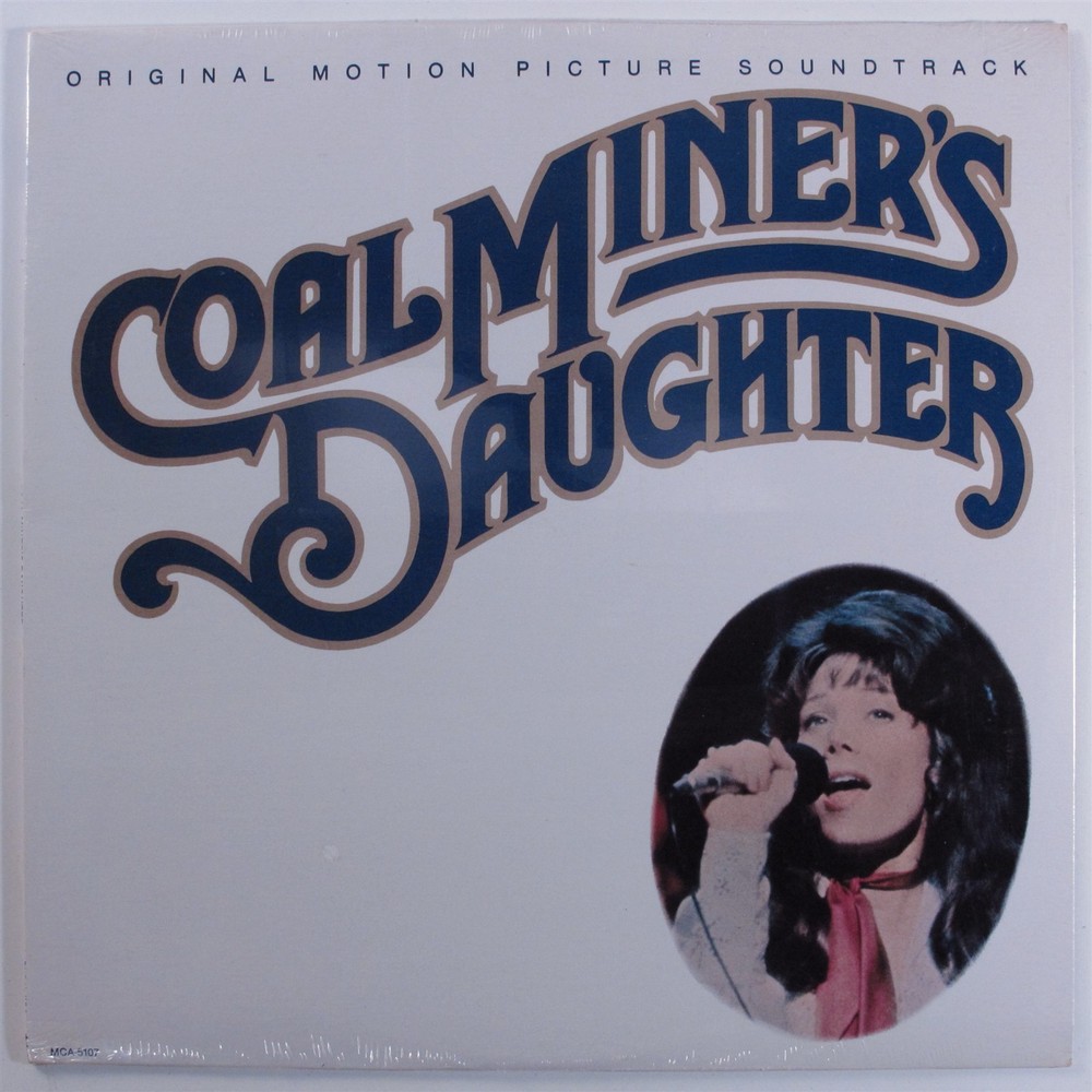 COAL MINER'S DAUGHTER OST Various Artists MCA-5107 LP SEALED c