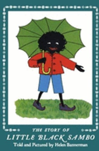 The Story of Little Black Sambo by Helen Bannerman: Used