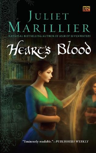 Heart's Blood (Roc Fantasy), Marillier, Juliet