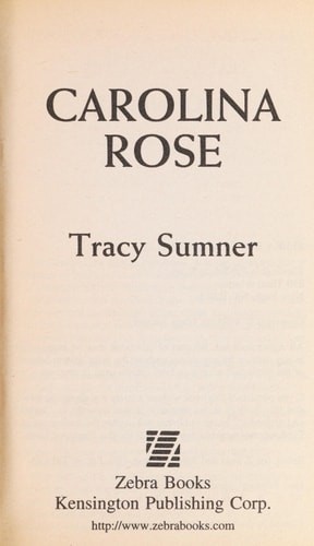 Carolina Rose (Zebra Splendor Historical Romances) by Tracy Sumner, Good Book