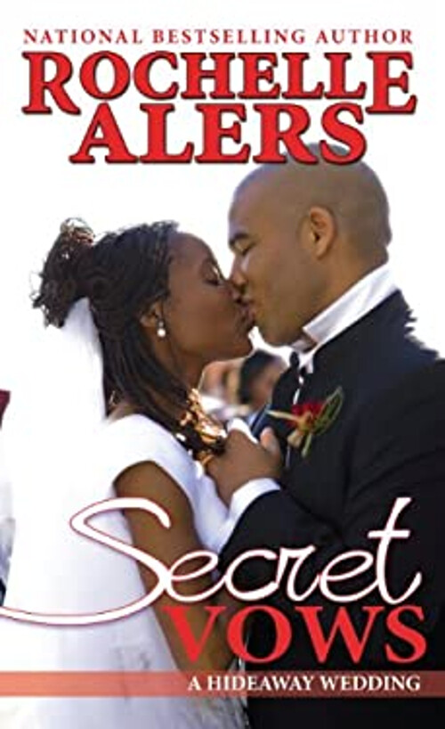 Secret Vows Hardcover Rochelle Alers