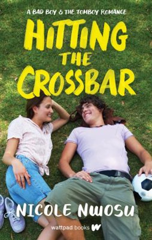 Hitting the Crossbar : A Bad Boy and the Tomboy Romance PaperbackFree US Delivery | ISBN:1990778666