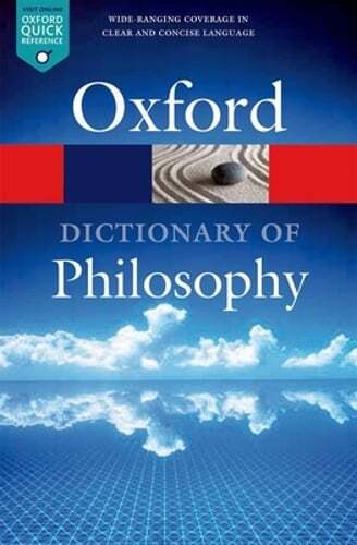 Oxford Dictionary of Philosophy by Simon Blackburn - Pre-Owned Copy