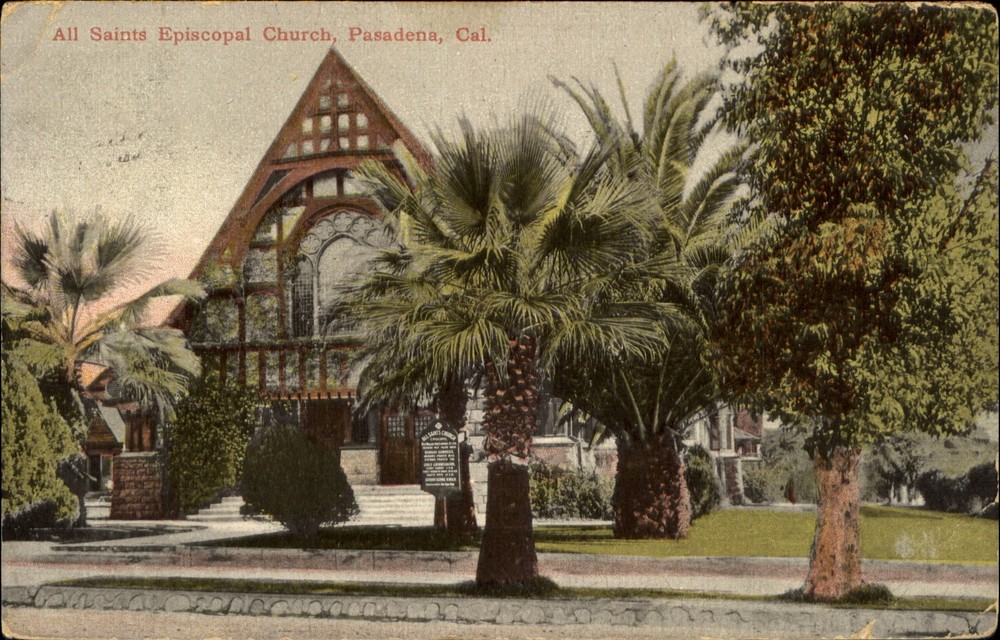 All Saints Episcopal Church Pasadena California CA ~ mailed 1908