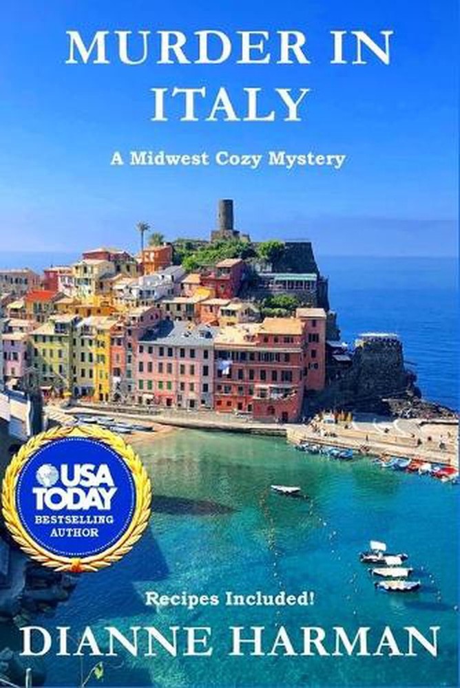 Murder in Italy: Midwest Cozy Mystery Series by Dianne Harman (English) Paperbac
