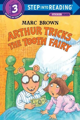 Arthur Tricks the Tooth Fairy: Sticker ..., Brown, Marc
