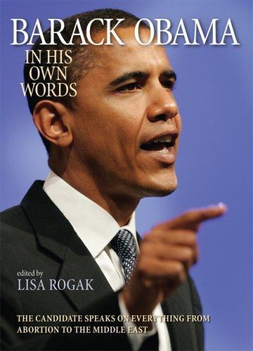 Barack Obama in His Own Words