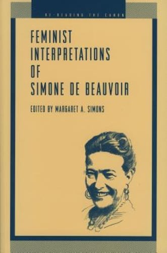 Feminist Interpretations of Simone de Beauvoir by Margaret A Simons: Used
