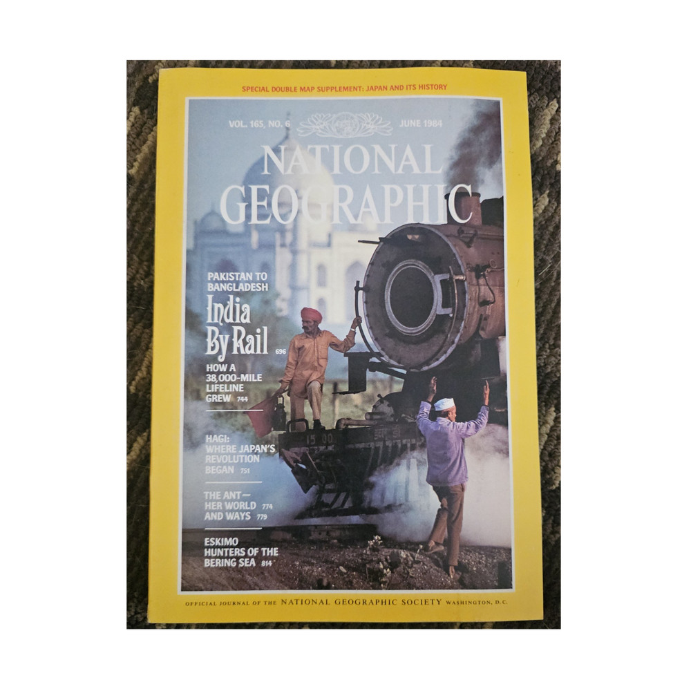 National Geographic Vol 165 No 6 June 1984 Illustrated India Japan Railroads