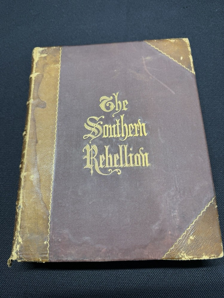 The Southern Rebellion History United States W. A. Crafts Vol. 2 1867 Civil War