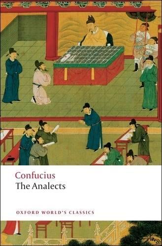 Confucius The Analects Paperback Oxford World Classics Edition