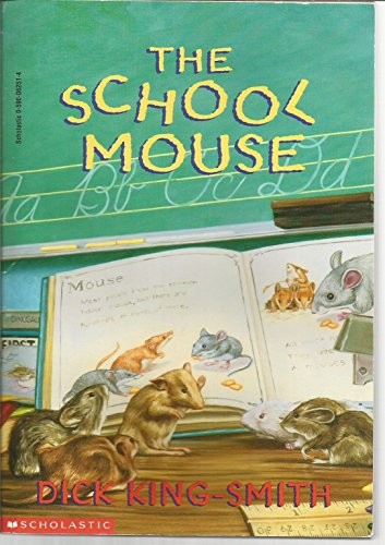 The School Mouse (School Market Edi..., Dick King-Smith