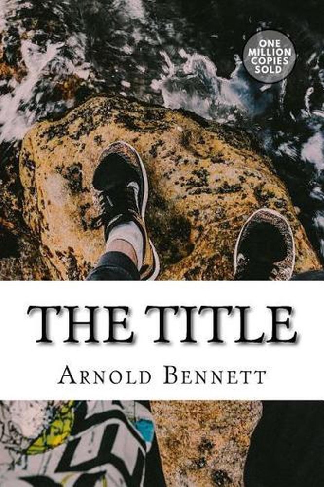 The Title by Arnold Bennett (English) Paperback Book
