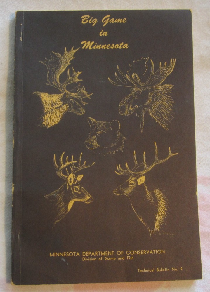 1965 Minnesota Big Game Conservation Bulletin No. 9