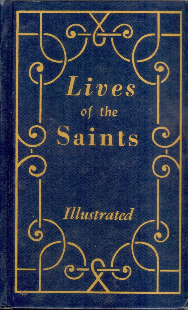 Lives... Of the Saints