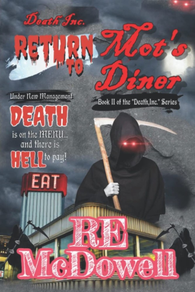 Death Inc. - Return to Mot's Diner