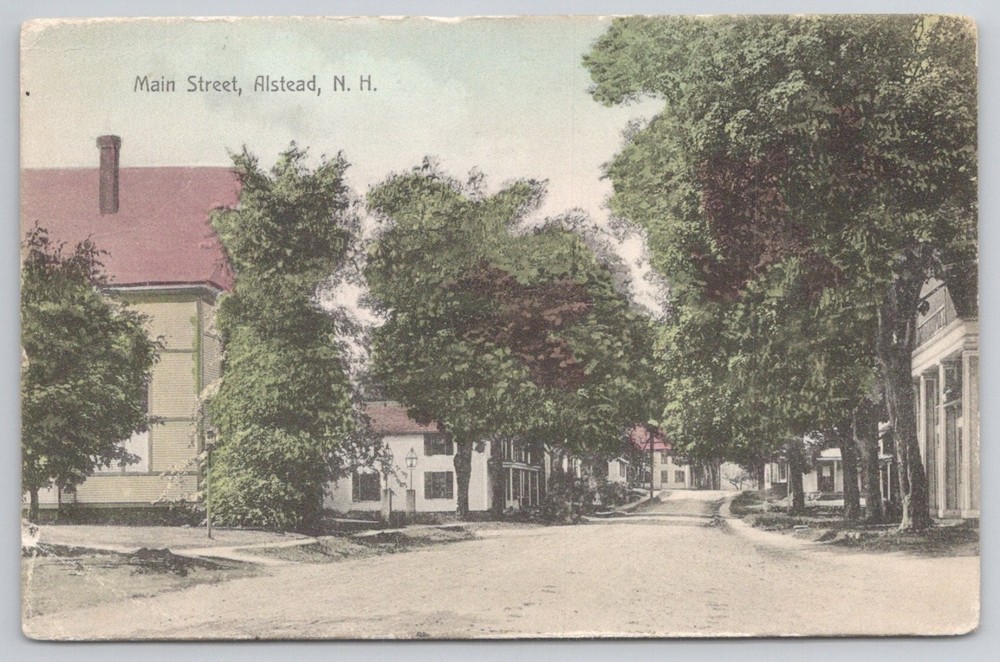 Main Street Alstead, NH Postcard 1910 Posted GMCo New Hampshire Scenic View