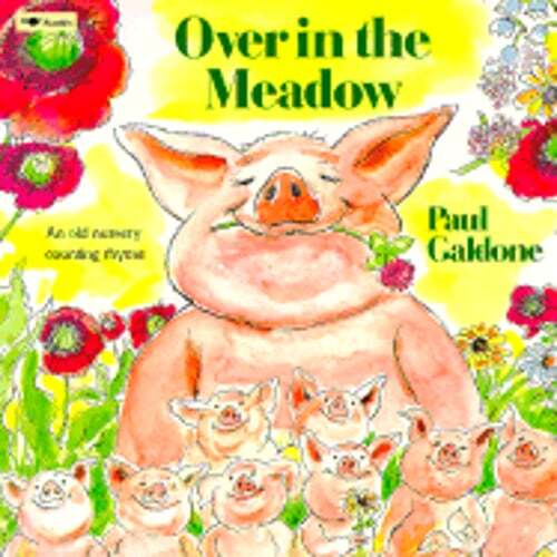 Over in the Meadow: An Old Nursery Counting Rhyme by Paul Galdone: Used