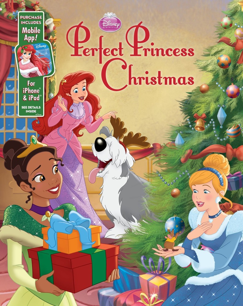 Disney Princess Perfect Princess Christmas: Purchase Includes Mobile App! Fo...