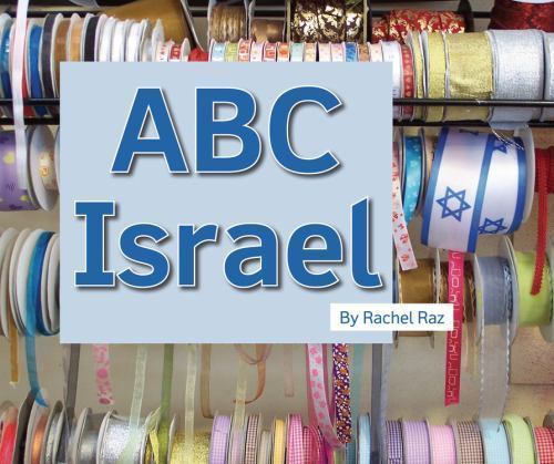 ABC Israel by Raz, Rachel, Good Book