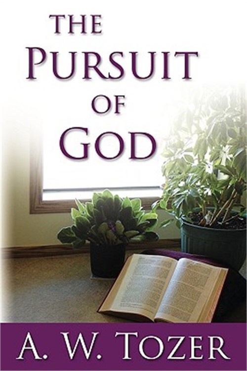 The Pursuit of God (Paperback or Softback)