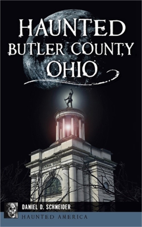 Haunted Butler County, Ohio (Hardback or Cased Book)