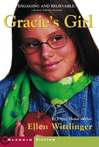 Gracie's Girl - Paperback By Wittlinger, Ellen - GOOD