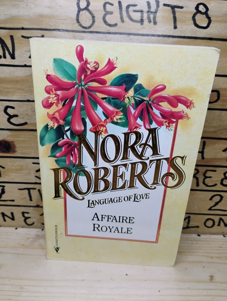 Silhouette Books NORA ROBERTS LANGUAGE OF LOVE AFFAIRE ROYALE
