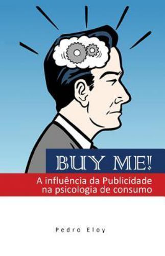 Buy Me!, Paperback by Eloy, Pedro, Brand New, Free shipping in the US