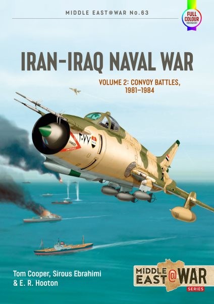 Iran Iraq Naval War : From Khark to Sirri, 1982-1986, Paperback by Cooper, To...
