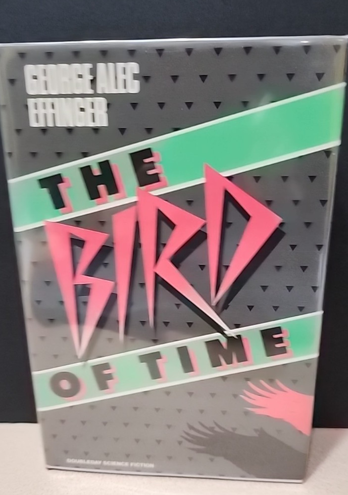 The Bird Of Time George Alec Effinger HC Doubleday First Edition (1986)