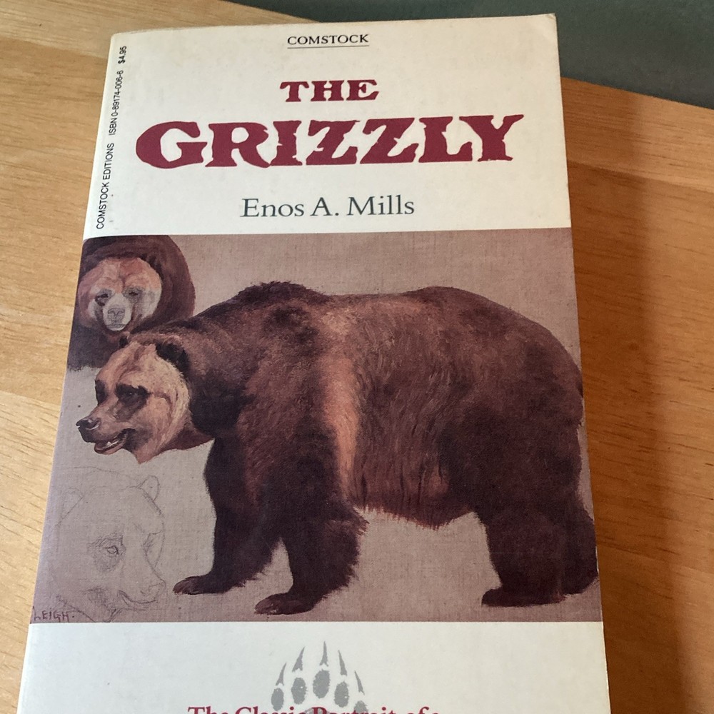 Comstock The Grizzly Enos A. Mills Paperback 1973 Reprint Illus W. R. Leigh