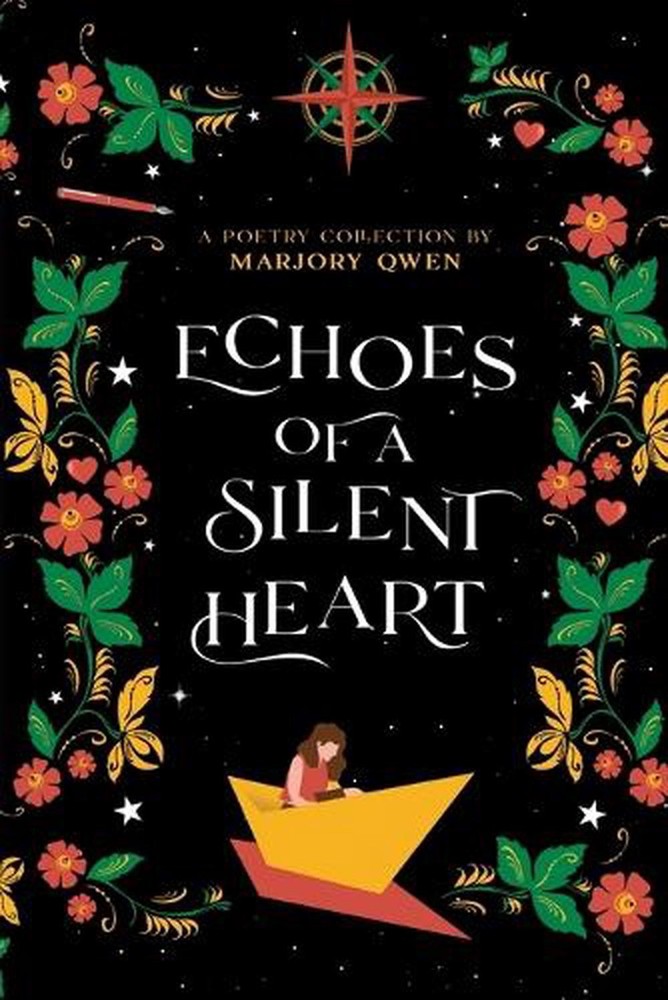 Echoes of a Silent Heart: A Poetry Collection by Marjory Qwen Paperback Book