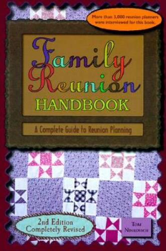 The Family Reunion Handbook - Paperback By Ninkovich, Tom - GOOD
