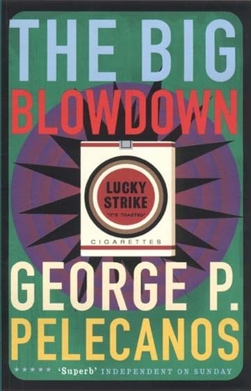 The Big Blowdown (Five Star) by Pelecanos, George Paperback Book The Fast FreeFREE US DELIVERY | ISBN: 1852427388 | Quality Books