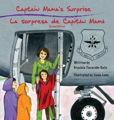 Captain Mama's Surprise / La Sorpresa de Capitán Mamá: 2nd in an award-winning
