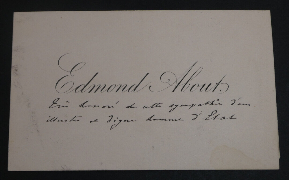 Edmond ABOUT, Writer - BUSINESS CARD AUTOGRAPH