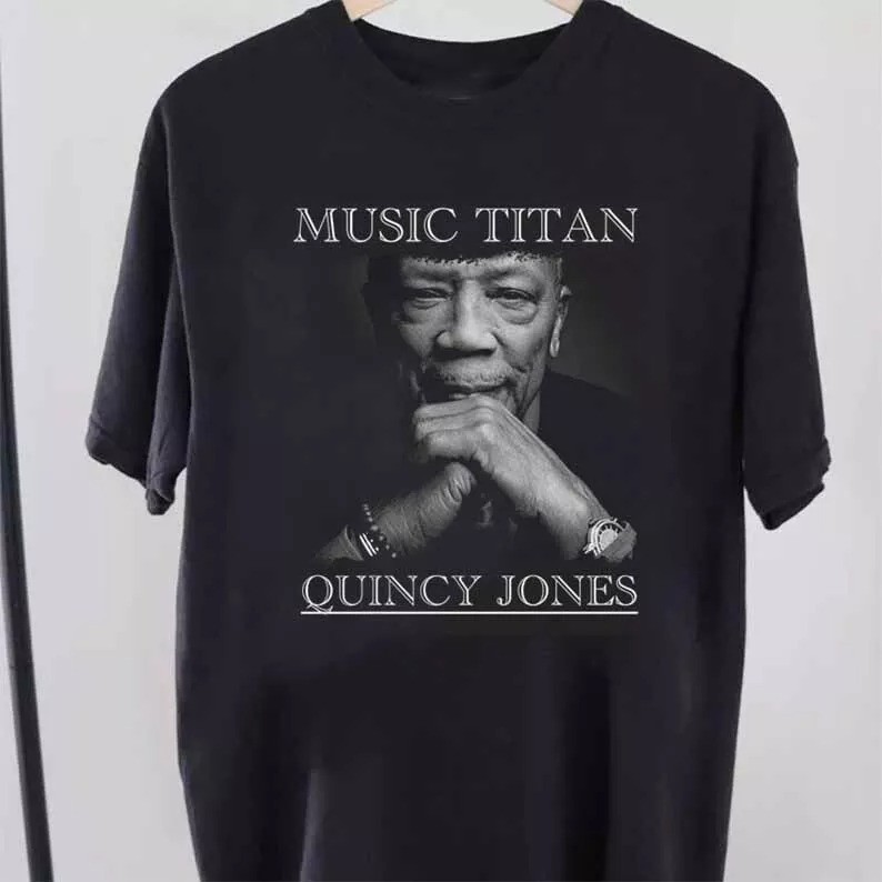 Quincy Jones RIP Memorial Tribute Unisex T-Shirt Sizes S-5XL NW02_581