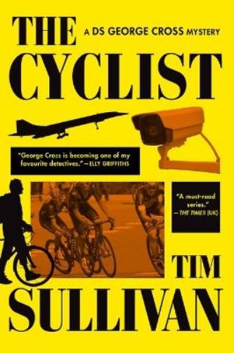 Tim Sullivan The Cyclist (Paperback) DS George Cross MysteriesAnother great item from Rarewaves USA | Free delivery!