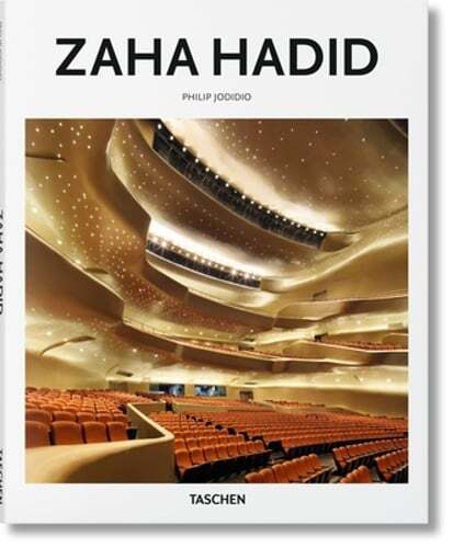 Zaha Hadid by Philip Jodidio: New
