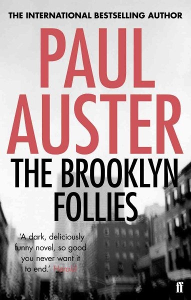 Brooklyn Follies, Paperback by Auster, Paul, Brand New, Free shipping in the US